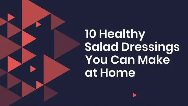 Video thumbnail for 10 healthy salad dressings you can make at home