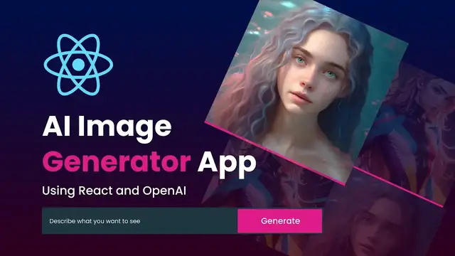 Video thumbnail for Build An AI Image Generator App In React Using OpenAI - Like DALL-E Image Generation App
