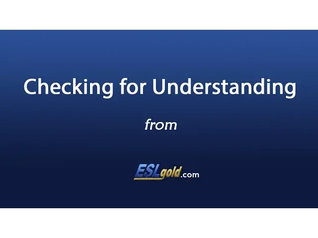 Video thumbnail for Free English Lessons:  Checking For Understanding Video