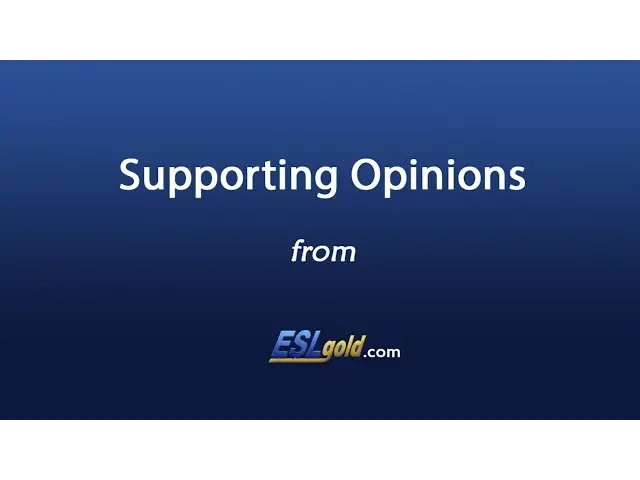 Video thumbnail for Free English Lessons:  Supporting Opinions Video