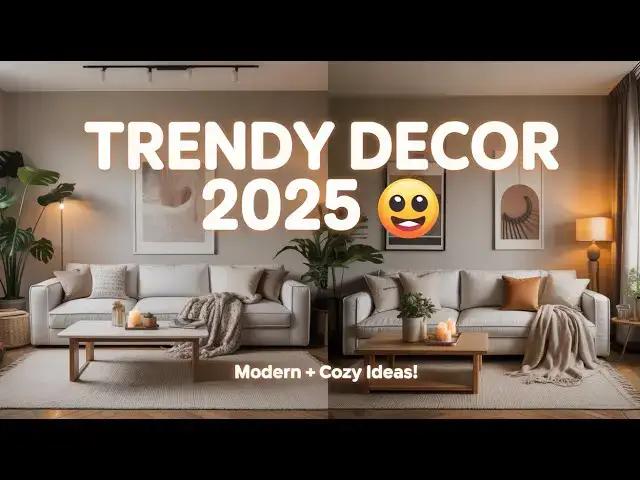 'Video thumbnail for 🏡 100+ Home Decor Trends 2025 – Modern, Cozy & Affordable'