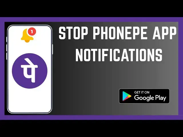 'Video thumbnail for How To Permanently Stop PhonePe App Alerts'