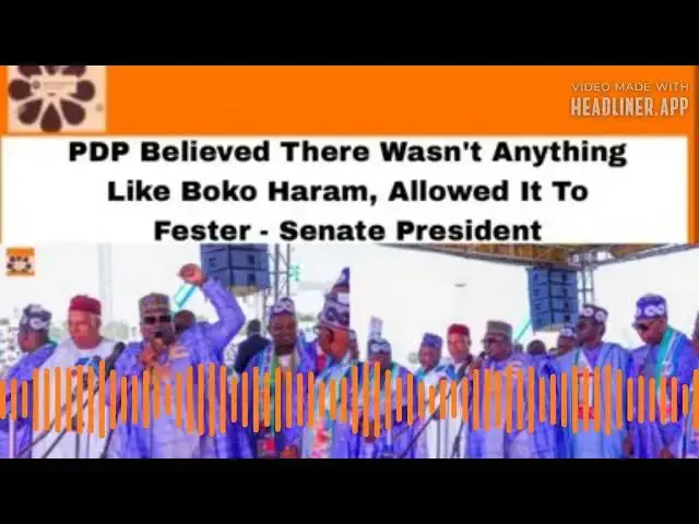 Video thumbnail for PDP Believed There Wasn't Anything Like Boko Haram, Allowed It To Fester - Senate President