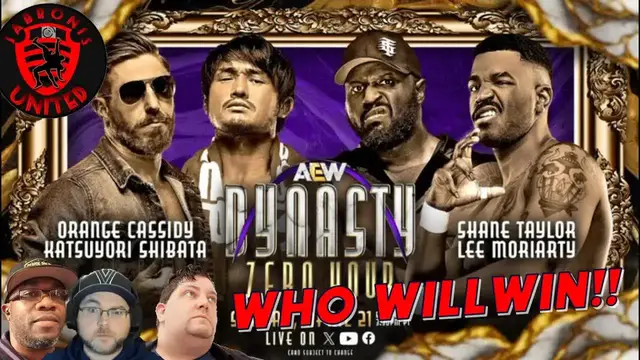 Video thumbnail for AEW DYNASTY Zero Hour Prediction! Cassidy/Shibata v Taylor/Moriarty!
