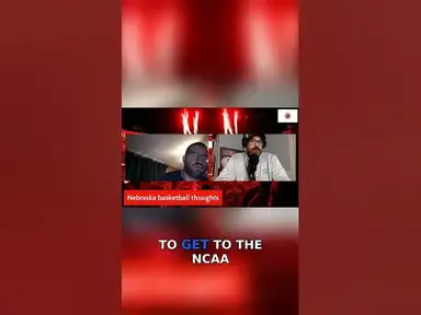 'Video thumbnail for How Nebraska basketball can make the NCAA tournament'