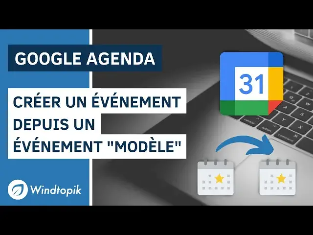 Video thumbnail for GOOGLE AGENDA : CRÉER UN ÉVÉNEMENT DEPUIS UN ÉVÉNEMENT "MODÈLE"