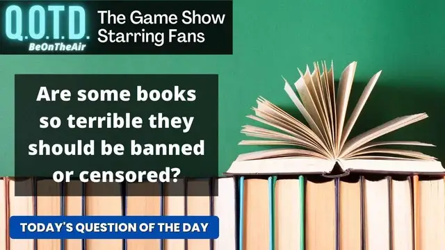 Video thumbnail for Today’s QOTD Question of the Day Reveal | Banned Books!