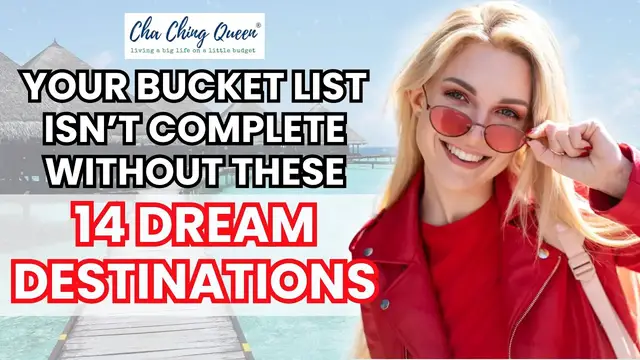 'Video thumbnail for Your Bucket List Isn’t Complete Without These 14 Dream Destinations'