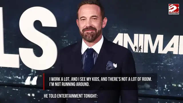 Video thumbnail for Ben Affleck says dating is not 'big priority in my life' right now