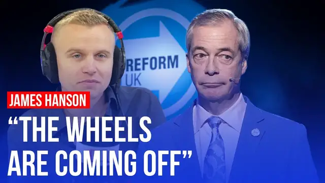Video thumbnail for Reform UK in 'meltdown' | James Hanson on Nigel Farage's future