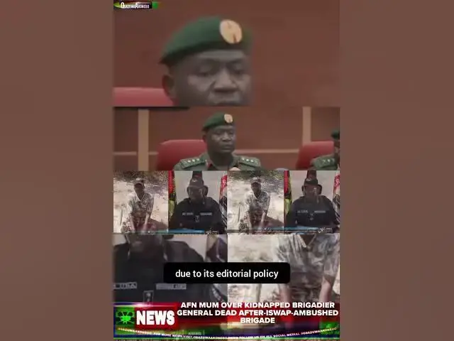 Video thumbnail for AFN Mum Over Kidnapped Brigadier General Dead After-ISWAP-Ambushed Brigade