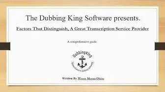 Video thumbnail for Factors That Distinguish, A Great Transcription Service Provider  (Case Study)