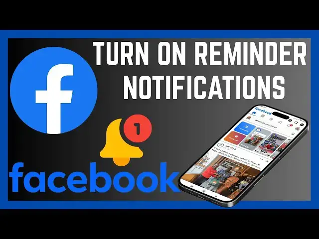 'Video thumbnail for How To Turn On Reminder Notifications On Facebook'