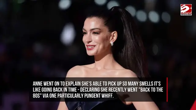 Video thumbnail for Anne Hathaway says she has developed ‘the craziest sense of smell’ during pregnancy.