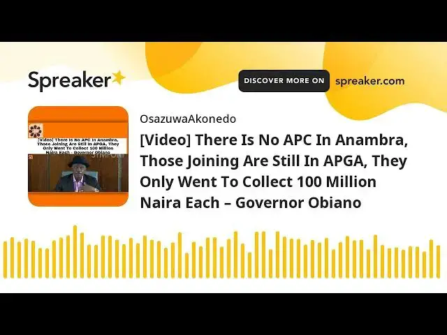 Video thumbnail for [Video] There Is No APC In Anambra, Those Joining Are Still In APGA, They Only Went To Collect 100 M