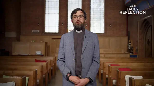 'Video thumbnail for GB News Daily Reflections - Thursday 7 August'