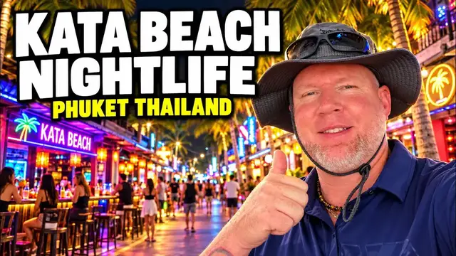 Video thumbnail for Kata Beach Nightlife Tour 2026 Phuket After Dark