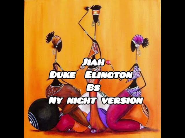 Video thumbnail for jiah  Duke Elington  - BS NY night version #newmusic #duke #dukeelington #hiphop #rnb #jiah