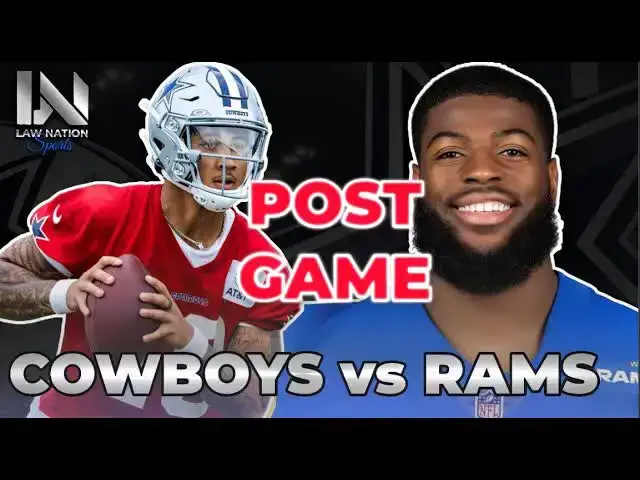 'Video thumbnail for Cowboys vs. Rams Post-Game Reaction and Analysis'