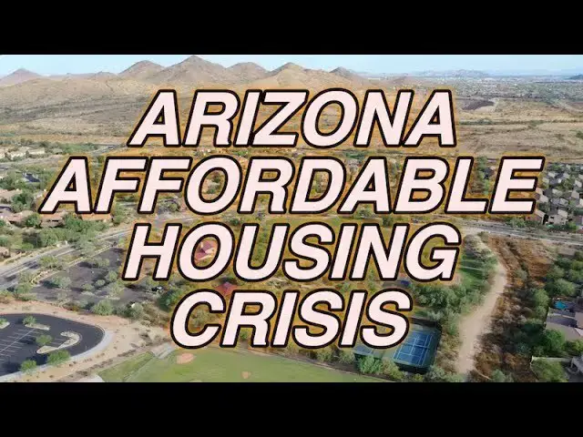 'Video thumbnail for AFFORDABLE ARIZONA HOUSING CRISIS 2022 | TOP REASONS'