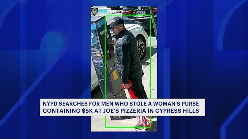 Video thumbnail for Duo wanted for snatching purse containing $5,000 inside Joe's Pizzeria in Cypress Hills