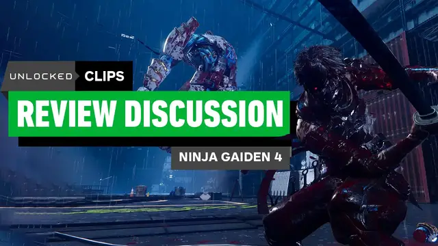 'Video thumbnail for Ninja Gaiden 4 Review Roundtable - Unlocked Clips'