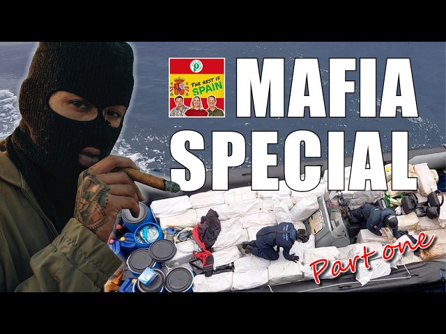 Video thumbnail for The Rest is Spain   Mafia Special part 1   The Olive Press