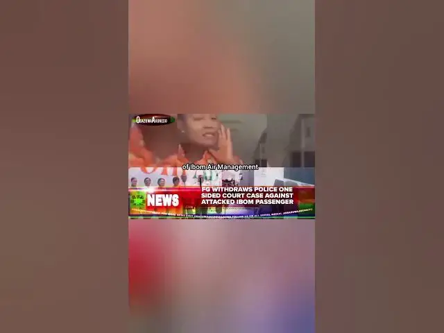 Video thumbnail for FG Withdraws Police One Sided Court Case Against Attacked Ibom Passenger