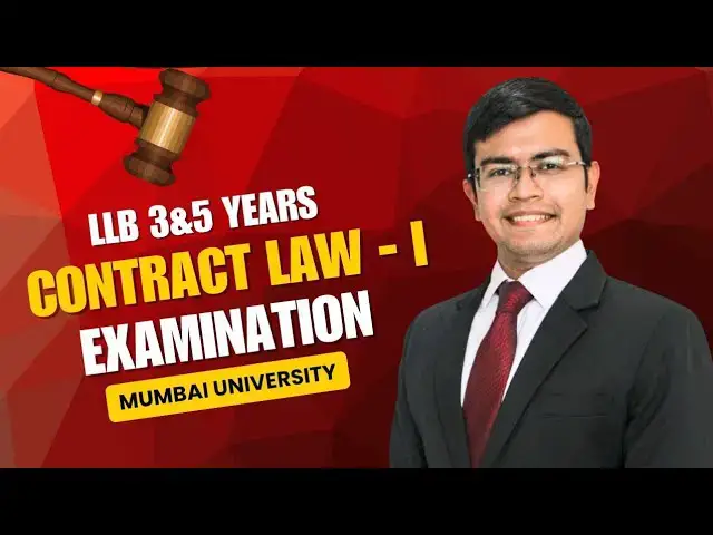 Video thumbnail for Law of Contract - 1, semester 1 LLB Examination, Mumbai University #law #mumbaiuniversity #legal