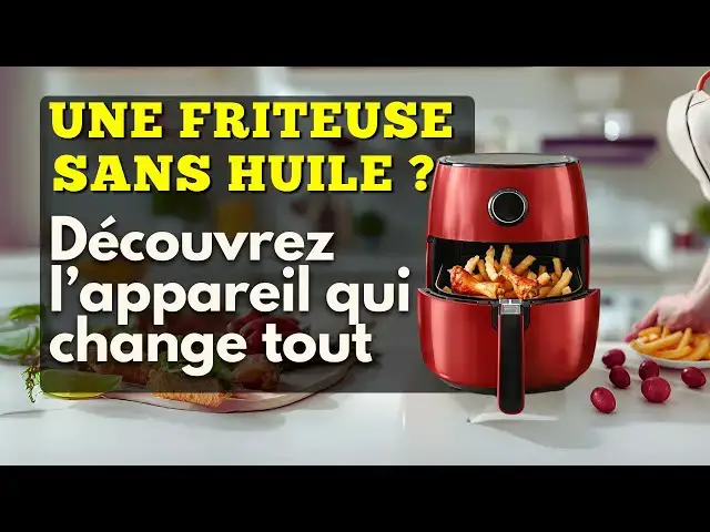 Video thumbnail for Une friteuse sans huile ? Découvrez l’appareil qui change tout