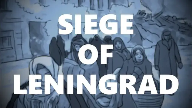 'Video thumbnail for Siege of Leningrad | Animated History (REMASTER IN DESCRIPTION)'