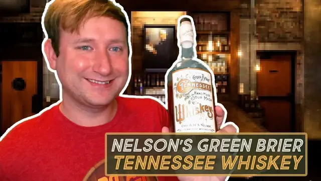Video thumbnail for Nelson's Green Brier Tennessee Whiskey Review - Handmade Sour Mash Whiskey