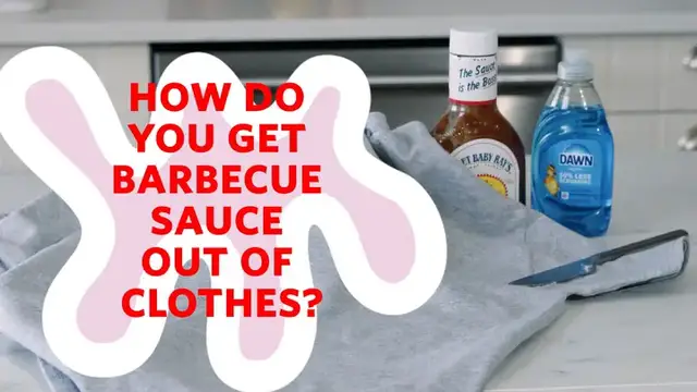 'Video thumbnail for How Do You Get Barbecue Sauce Out of Clothes?'