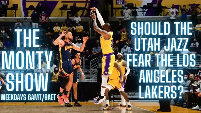 Video thumbnail for The Monty Show PODCAST 499: Should The Utah Jazz Fear The Los Angeles Lakers?