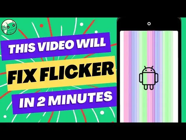 Video thumbnail for How to Fix SCREEN Flickering | How to FIX phone screen flickering (Easy)