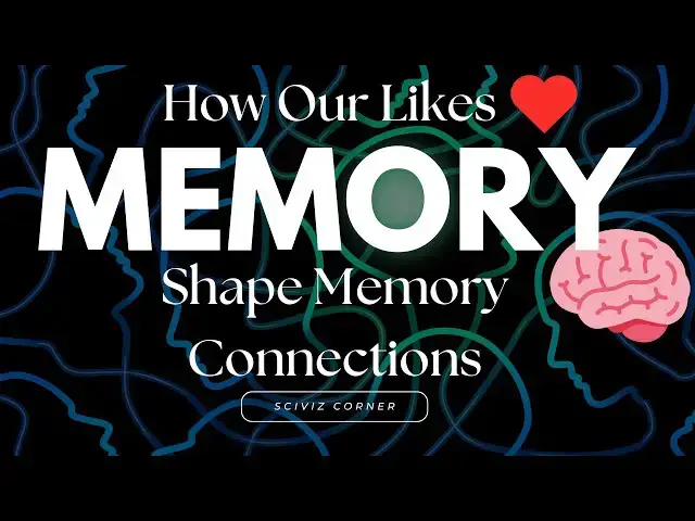 Video thumbnail for The People We Like Can Influence the Connections Our Memory Makes