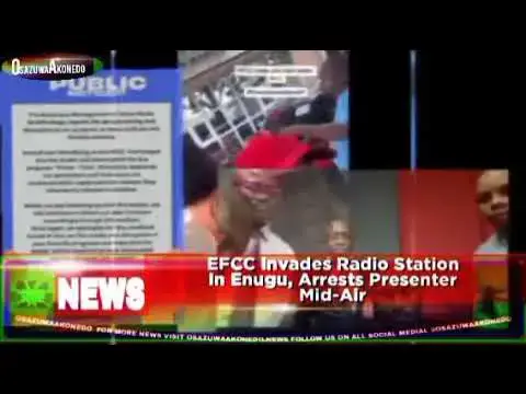 Video thumbnail for EFCC Invades Radio Station In Enugu, Arrests Presenter Mid-Air