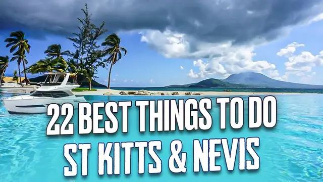 'Video thumbnail for Best Things To Do in Saint Kitts & Nevis 2025 4K'