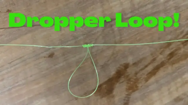 Video thumbnail for Dropper Loop Knot - How To Tie - Quit Getting Tangles With Loop Knots!!!