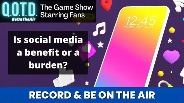 Video thumbnail for Social Media Impact: Today’s QOTD Question (Record with link below & be on air!)
