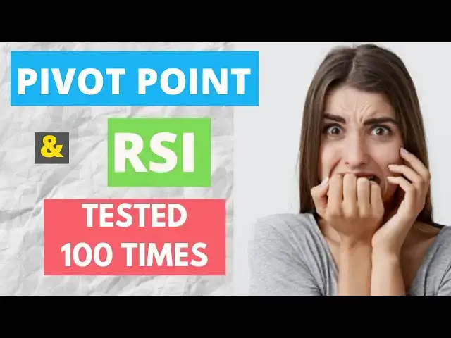 Video thumbnail for Pivot Point Trading Strategy + RSI Easy Forex Scalping Strategy TESTED 100 TIMES - UNEXPECTED