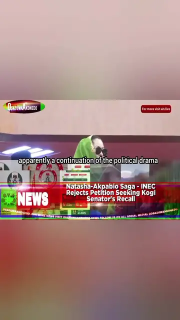 'Video thumbnail for Natasha-Akpabio Saga - INEC Rejects Petition Seeking Kogi Senator's Recall '