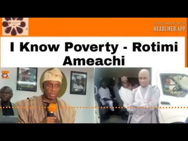Video thumbnail for I Know Poverty - Rotimi Ameachi ~ OsazuwaAkonedo