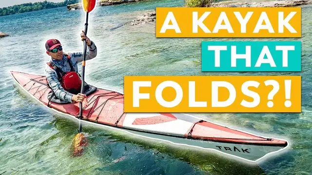 Video thumbnail for What's Up with Folding Kayaks?