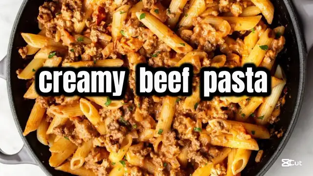 'Video thumbnail for Homemade creamy beef pasta recipe '