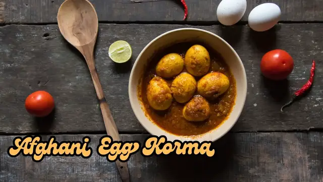 Video thumbnail for Afghani Egg Korma or Afghani Anda Quorma Recipe