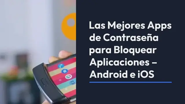 Video thumbnail for Las Mejores Apps de Contraseña para Bloquear Aplicaciones – Android e iOS
