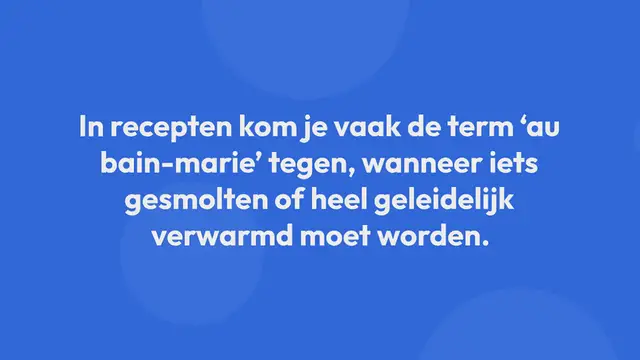 Video thumbnail for Au bain-marie