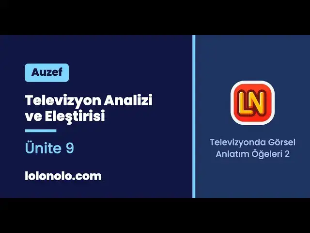Video thumbnail for Televizyon Analizi ve Eleştirisi Ünite 9 Deneme Sınavı