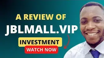 Video thumbnail for A review of JBLMall.vip. investment platform (Watch before investing) #jbl #jblmall #hyip #ponzi